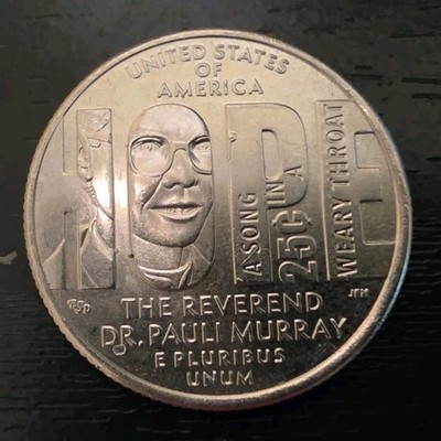2024 Hope Women Quarter REVEREND DR PAULI MURRAY In Cod We Trust Rare Mint Error