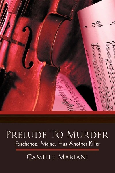 Camille Mariani | Prelude To Murder | Taschenbuch | Englisch (2009) | Iuniverse-image