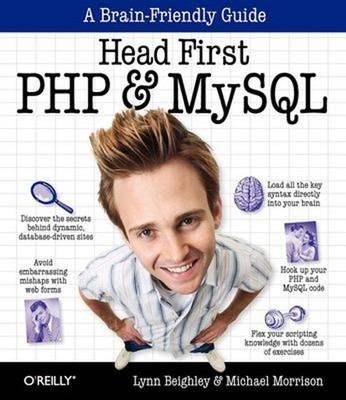 Head First PHP and MySQL : A Brain-Friendly Guide Paperback