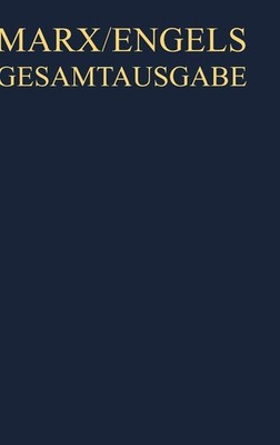 Marx/Engels Gesamtausgabe (Mega), Band 32, Die Bibliotheken Von Karl Marx Und...