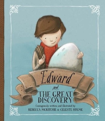 Rebecca McRitchie Edward and the Great Discovery (Gebundene Ausgabe)