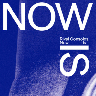 Rival Consoles Now Is (CD) Album