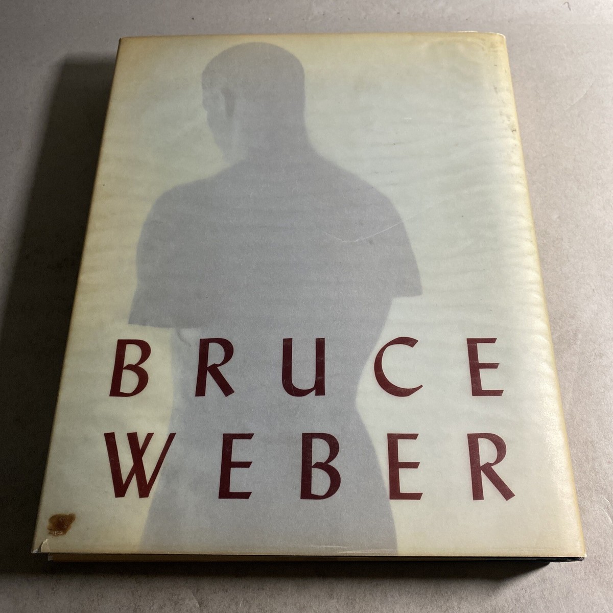 Photograph History: Bruce Weber 1988 1st Edition Hardcover