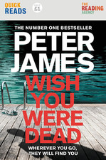 Wish You Were Dead: Quick Reads the New