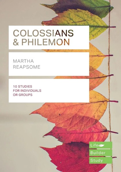Martha Reapsome | Colossians & Philemon (Lifebuilder Study Guides) | Taschenbuch-image