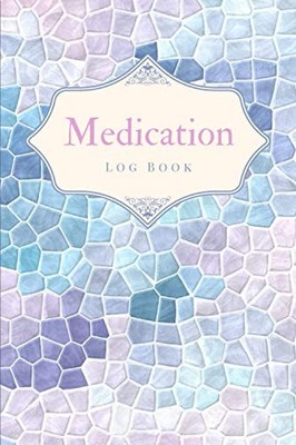 Medication Log Book: Personal Medication Administratio... by Press, Medix Health