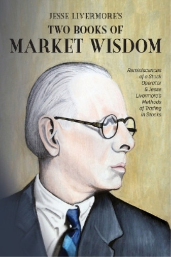 Thumbnail - Edwin Lefèvre Richard Demille Wyckoff Jess Jesse Livermore's Two B