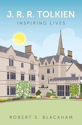 J.R.R. Tolkien: Inspiring Lives by Robert Blackham (Paperback, 2019)