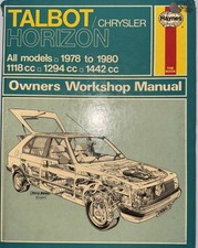 TALBOT HORIZON 1978 TO 1986 HAYNES WORKSHOP MANUAL