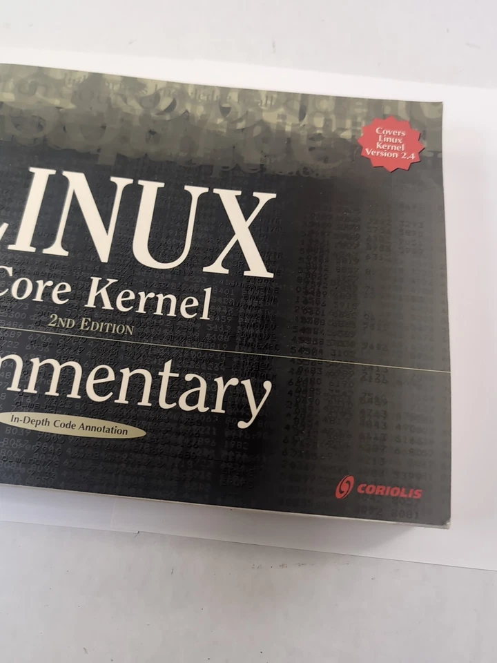 Linux Core Kernel Commentary by Scott Maxwell. His first book and edition. - Image 2 of 4