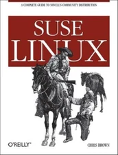 SUSE Linux : A Complete Guide to Novell's Community Distribution