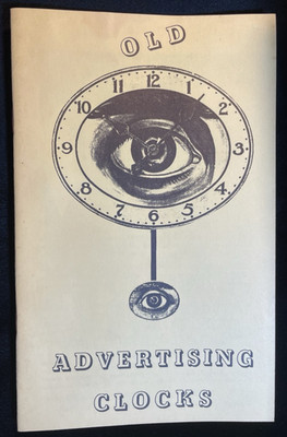 VINTAGE BOOKLET - OLD ADVERTISING CLOCKS - CIRCA 1984 - MINTY!