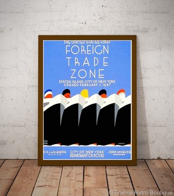 Foreign Trade Zone Ships Vintage Poster