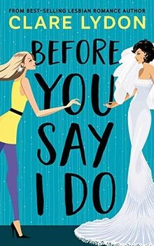 Before You Say I Do von Lydon, Clare | Buch | Zustand sehr gut