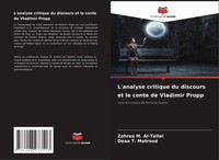 L'analyse Critique Du Discours Et Le Conte De Vladimir Propp Al-Tallal (U. A.)