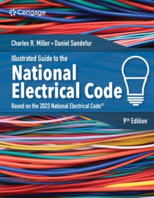 Illustrated Guide to the National Electrical Code, Paperback by Miller, Charl...