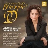Une Nouvelle F¿Te Baroque | Emmanuelle/Le Concert D'ast'E/Rattle Haim | Audio-Cd