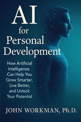 AI for Personal Development: Harnessing Artificial Intelligence 