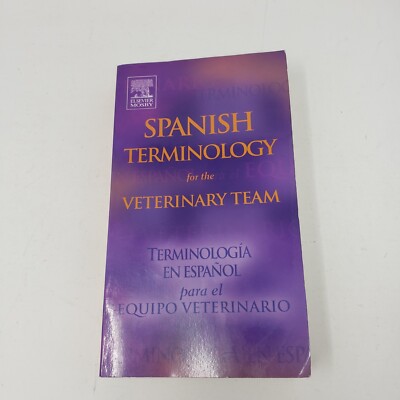 Spanish Terminology for the Veterinary Team  (2006, Paperback)