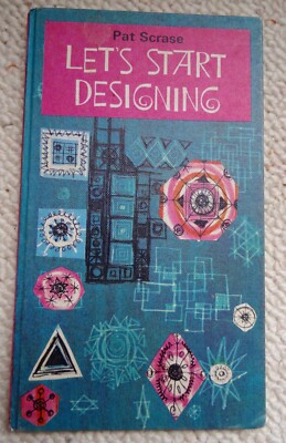 Let us start Designing / Pat Scrase, Studio London 1966, KULT!