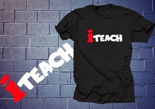 Iteach T shirt teacher Gift for Teacher iteach tee shirt gift tee