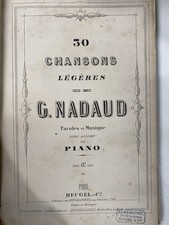 30 Chansons légères – G. Nadaud – Partition ancienne XIXe siècle