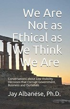 We Are Not as Ethical as We Think We Are: Conversations about Low Visibility De