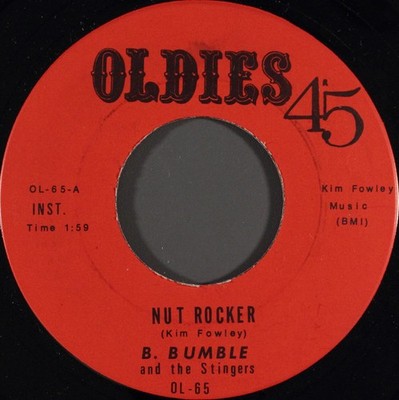 B. Bumble & The Stingers / Joe Weaver With The Don Juans - Nut Rocker / Baby,...