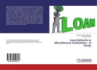 Loan Defaults In Microfinance Institutions - A Study Gezahegn Olana