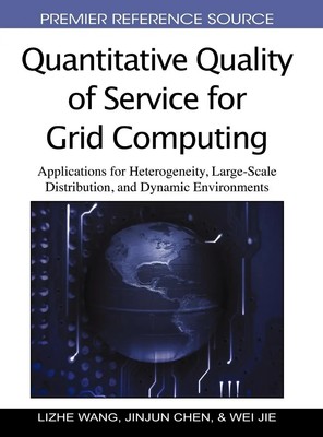 Lizhe Wang (u. a.) | Quantitative Quality of Service for Grid Computing | Buch