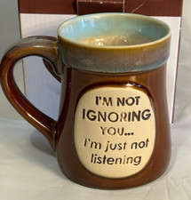 Coffee Cup Mug 18oz Burton Burton I'm Not Ignoring You. I'm Just Not Listening