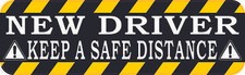 10in x 3in Keep a Safe Distance New Driver Vinyl Sticker