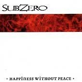 Happiness Without Peace von Subzero | CD | Zustand sehr gut