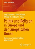 Politik Und Religion In Europa Und Der EuropäIschen Union Oliver Hidalgo