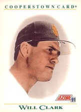 1991 Score #B6 Will Clark Cooperstown