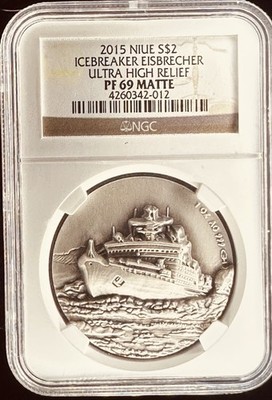 2015 NIUE $2 SILVER ICEBREAKER EISBRECHER NGC PF69 MATTE ULTRA HIGH RELIEF SHIP