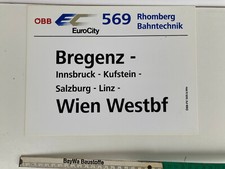 Zuglaufschild innen aus ÖBB EC 569 Rhomberg Bahntechnik / Bregenz - Wien West