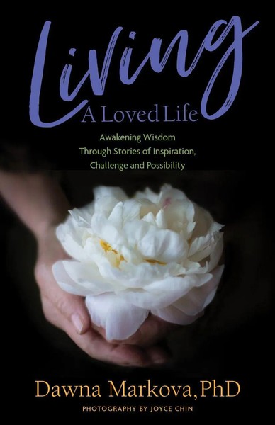Living A Loved Life | Dawna Markova | Englisch | Taschenbuch | Mango | 2019-image