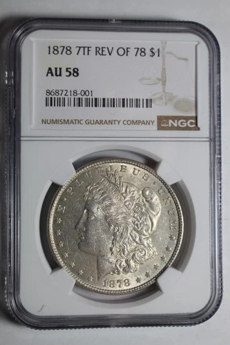 1878 Rev 78 Morgan Silver Dollar AU58 NGC #001