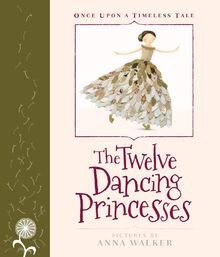 The Twelve Dancing Princesses (Once Upon a Timeless ... | Buch | Zustand wie neu