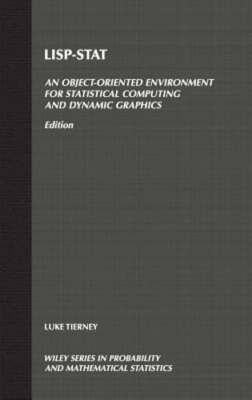 Lisp-Stat: An Object-Oriented Environment for Statistical Computing and Dynamic