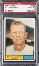 1961 TOPPS #465 ROY MCMILLAN PSA 8