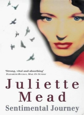 Sentimental Journey,Juliette Mead