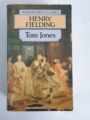 Tom Jones by Henry Fielding, 1992 Wordsworth Classics, complete & unabridged pbk