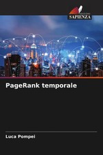 Luca Pompei | PageRank temporale | Taschenbuc...