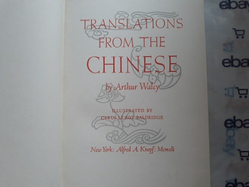 Translations from the Chinese: Ancient Poetry by Arthur Waley (1941) HC - Foto 9 di 16
