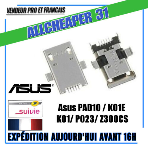  Connecteur de charge Asus PAD10  K01E K01 P023 Z300C micro usb  - Afbeelding 1 van 3