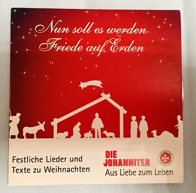 Nun soll es werden Friede auf Erden - Festliche Lieder und Texte zu Weihnachten