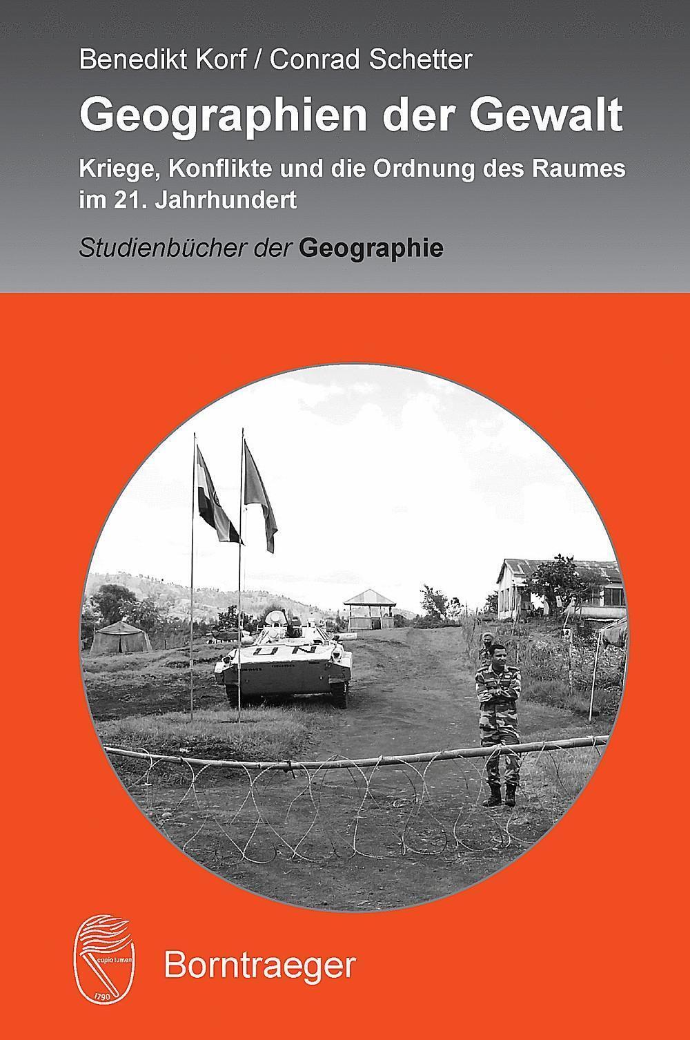 Thumbnail - Geographien Der Gewalt Benedikt Korf (u. A.) Taschenbuch 246 S.
