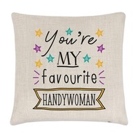 You're Mein Favorit Handywoman Kissenbezug Best Toll Lustig